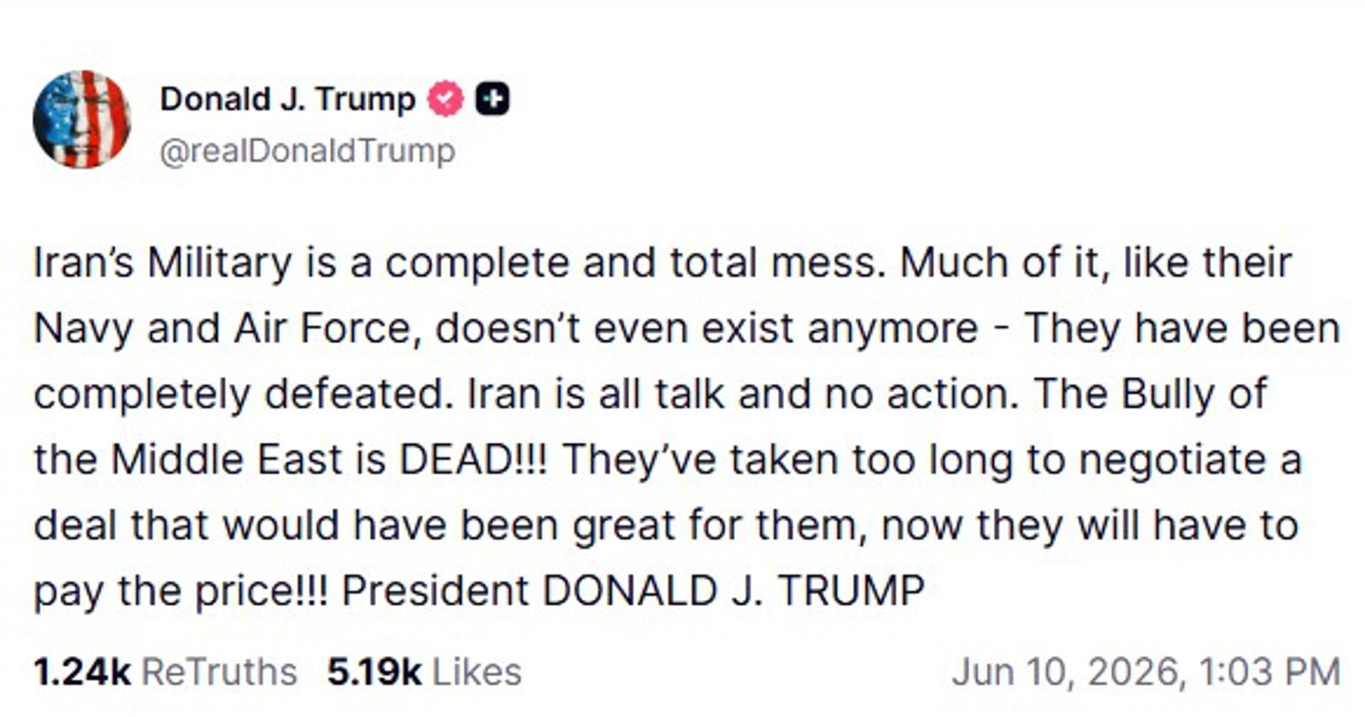 Trump: Irán tardó demasiado en negociar un acuerdo y ahora pagará las consecuencias